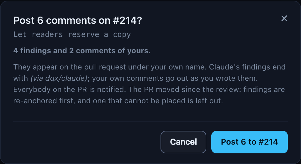 The confirm dialog: Post 4 comments on 214, saying they appear under your own name with the footer, that everybody on the PR is notified and that the PR moved